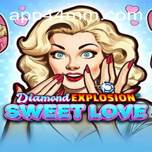 DiamondExplosionSweetLove: The Ultimate Online Slot Experience on 44MM.COM